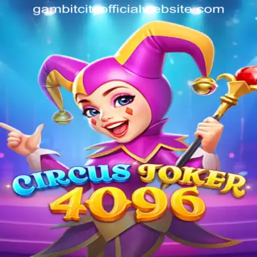 Explore the Thrills of CircusJoker4096: A Dive into the Latest Gaming Sensation